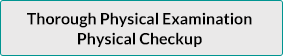 Thorough Physical Examination Physical Checkup